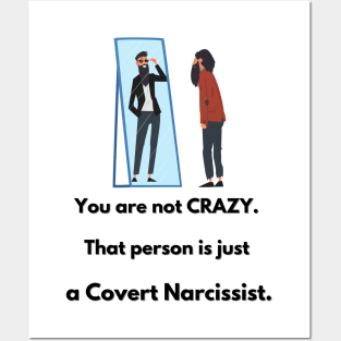 Crazy Covert Narcissist Posters and Art